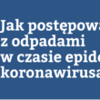 Odbiór odpadów w miejscach kwarantanny Odbiór odpadów w miejscach kwarantanny